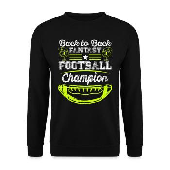 Back to Back Fantasy Football Champion - Unisex Sweatshirt - black - Front - Alina (178cm) & Michal (187cm)
