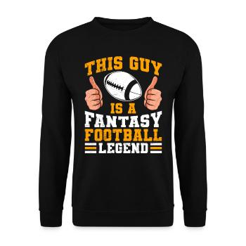 Dieser Typ ist eine Fantasy Football Legende - Unisex Pullover - Schwarz - Vorne - Alina (178cm) & Michal (187cm)