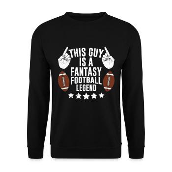 Dieser Typ ist eine Fantasy Football Legende - Unisex Pullover - Schwarz - Vorne - Alina (178cm) & Michal (187cm)