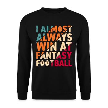Je gagne presque toujours au football Fantasy - Sweat-shirt Unisexe - noir - Devant - Alina (178cm) & Michal (187cm)