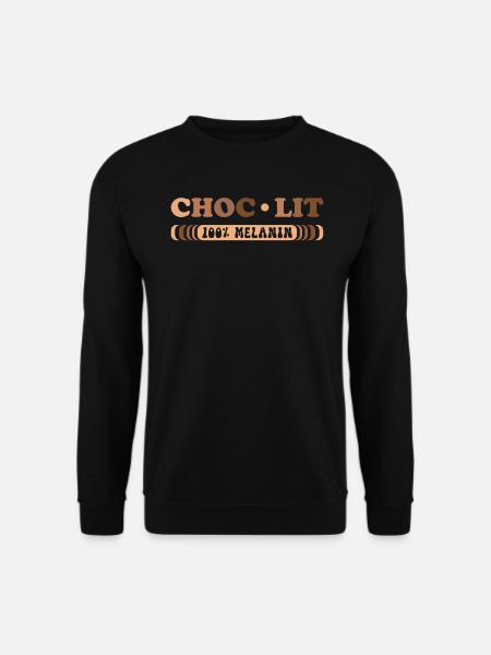 Choc-lit Schwarz Dunkle Hautfarbe Melanin Afrika - Unisex Pullover - Schwarz