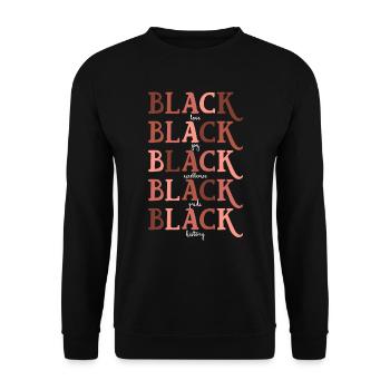 Noir fier couleur de peau foncée Afro Amérique Afrique - Sweat-shirt Unisexe - noir - Devant - Alina (178cm) & Michal (187cm)