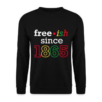Juneteenth frei seit 1865 Black History USA Afrika - Unisex Pullover - Schwarz - Vorne - Alina (178cm) & Michal (187cm)