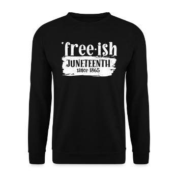 Juneteenth frei seit 1865 Black History USA Afrika - Unisex Pullover - Schwarz - Vorne - Alina (178cm) & Michal (187cm)