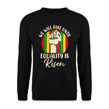 Black History rise until equality is risen Afrika - Unisex Sweatshirt - black - Front - Alina (178cm) & Michal (187cm)