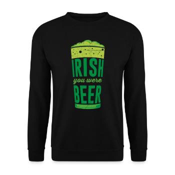 Irish you were Beer Irland St. Patrick’s Day - Unisex Pullover - Schwarz - Vorne - Alina (178cm) & Michal (187cm)