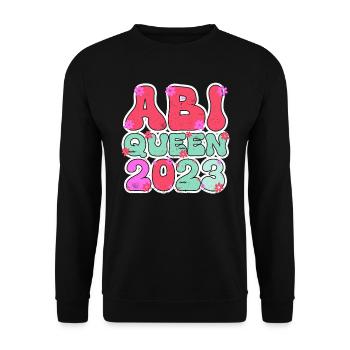 Abi Queen 2023 Abiturientin - Unisex Pullover - Schwarz - Vorne - Alina (178cm) & Michal (187cm)