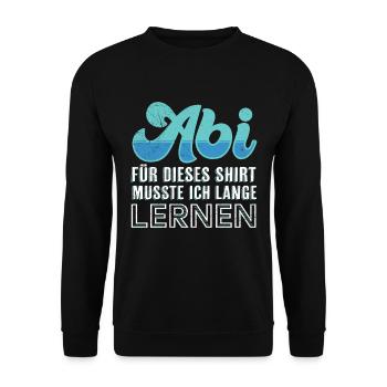 Abi 2023 musste lange lernen Abitur 2023 - Unisex Pullover - Schwarz - Vorne - Alina (178cm) & Michal (187cm)