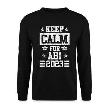 Restez calme pour Abitur 2023 Abi - Sweat-shirt Unisexe - noir - Devant - Alina (178cm) & Michal (187cm)