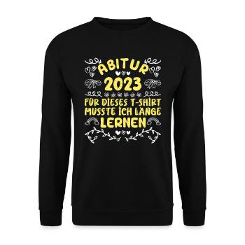 Abitur 2023 musste lange lernen Abitur - Unisex Pullover - Schwarz - Vorne - Alina (178cm) & Michal (187cm)