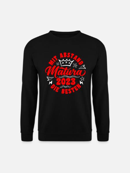 Mit Abstand die Besten Matura 2023 Maturant - Unisex Pullover - Schwarz