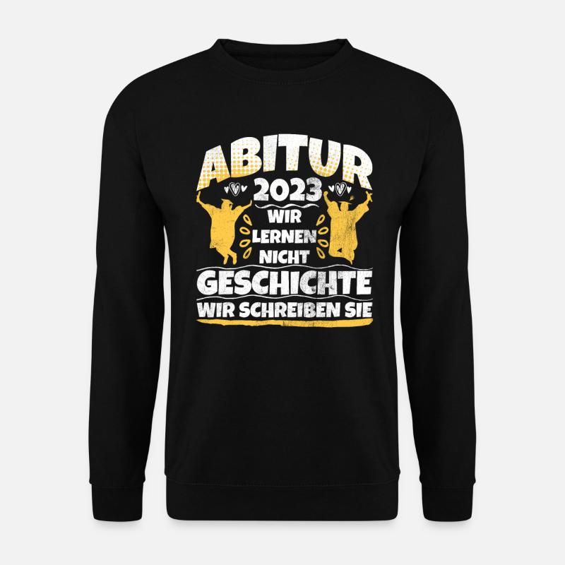 Abitur 2023 wir schreiben Geschichte Abi 2023 - Unisex Pullover - Schwarz