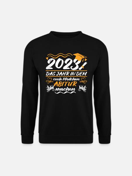 Abitur 2023 cooles Mädchen Abiturientin Damen - Unisex Pullover - Schwarz