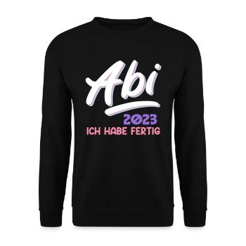 Abi 2023 Abitur 2023 Ich habe fertig Abiturientin - Unisex Pullover - Schwarz - Vorne - Alina (178cm) & Michal (187cm)