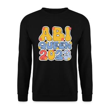 Abi Queen 2023 Abiturientin - Unisex Pullover - Schwarz - Vorne - Alina (178cm) & Michal (187cm)