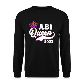 Abitur Queen 2023 Abi Abiturientin - Unisex Pullover - Schwarz - Vorne - Alina (178cm) & Michal (187cm)
