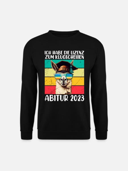 Lizenz zum Klugscheißen Abitur 2023 Abi - Unisex Pullover - Schwarz