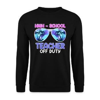 High School teacher off duty Holiday Teacher - Unisex Sweatshirt - black - Front - Alina (178cm) & Michal (187cm)