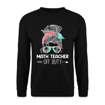 Teacher off duty Math teacher Math teacher - Unisex Sweatshirt - black - Front - Alina (178cm) & Michal (187cm)