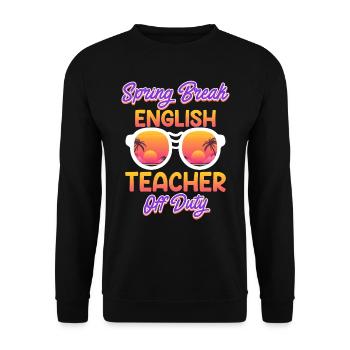 Teacher off duty English Teacher English Teacher - Unisex Sweatshirt - black - Front - Alina (178cm) & Michal (187cm)