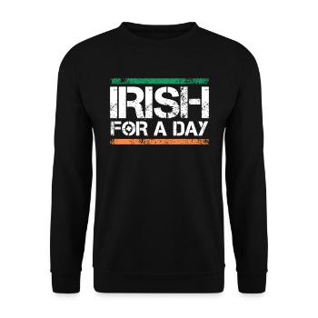 Irish for a Day St. Patrick's Day - Unisex Pullover - Schwarz - Vorne - Alina (178cm) & Michal (187cm)