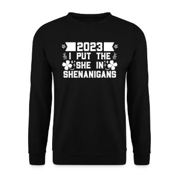 I put the She in Shenanigans St Patrick's Day - Unisex Sweatshirt - black - Front - Alina (178cm) & Michal (187cm)