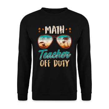 Math teacher off duty on holiday math teacher - Unisex Sweatshirt - black - Front - Alina (178cm) & Michal (187cm)