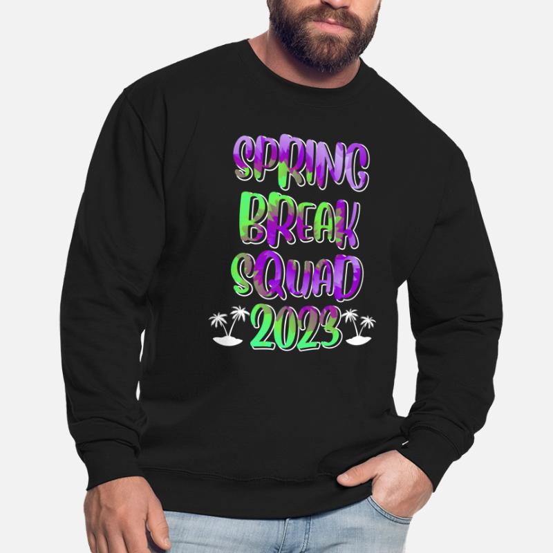 Spring Break Squad Sommerferien Spring Break Unisex Pullover