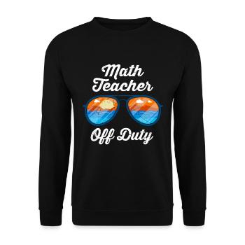 Math teacher Teacher off duty math teacher - Unisex Sweatshirt - black - Front - Alina (178cm) & Michal (187cm)