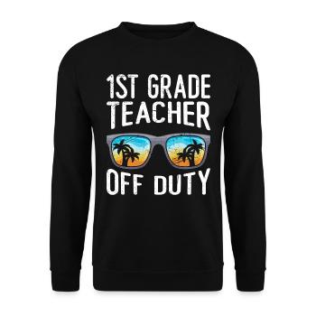 First Class Class Class Teacher off duty Holiday Teacher - Unisex Sweatshirt - black - Front - Alina (178cm) & Michal (187cm)