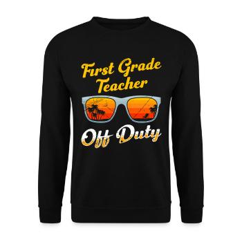 First Class Class Class Teacher off duty Holiday Teacher - Unisex Sweatshirt - black - Front - Alina (178cm) & Michal (187cm)