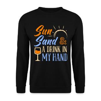 Urlaub Sonne Strand einen Drink in der Hand Party - Unisex Pullover - Schwarz - Vorne - Alina (178cm) & Michal (187cm)