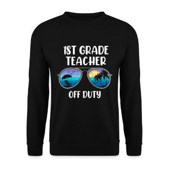 First Class Class Class Teacher off duty Holiday Teacher - Unisex Sweatshirt - black - Front - Alina (178cm) & Michal (187cm)