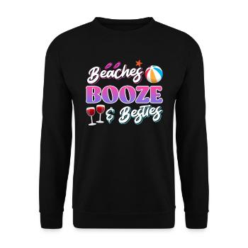 Beaches Booze Besties Sommerurlaub Spring Break - Unisex Pullover - Schwarz - Vorne - Alina (178cm) & Michal (187cm)