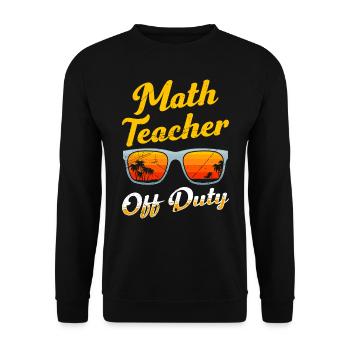 Math teacher Teacher off duty math teacher - Unisex Sweatshirt - black - Front - Alina (178cm) & Michal (187cm)