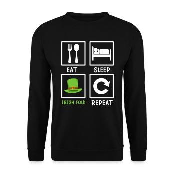 Eat Sleep Irish Folk Repeat St. Patrick’s Day - Unisex Pullover - Schwarz - Vorne - Alina (178cm) & Michal (187cm)