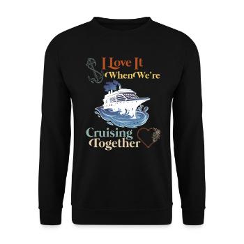 Cruising Together Cruise Holiday Spring Break - Unisex Sweatshirt - black - Front - Alina (178cm) & Michal (187cm)