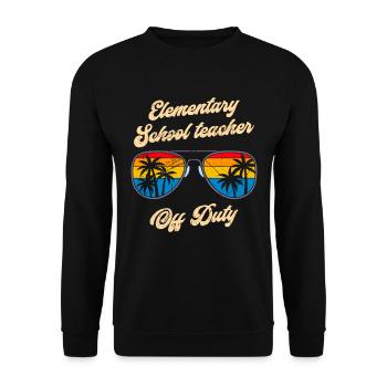 Holiday Primary School Class Teacher off duty Teacher - Unisex Sweatshirt - black - Front - Alina (178cm) & Michal (187cm)