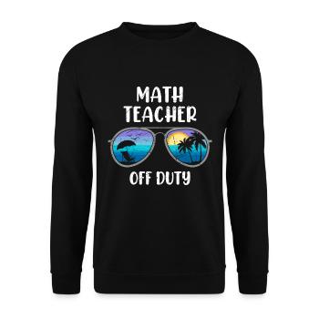 Math teacher Teacher off duty math teacher - Unisex Sweatshirt - black - Front - Alina (178cm) & Michal (187cm)