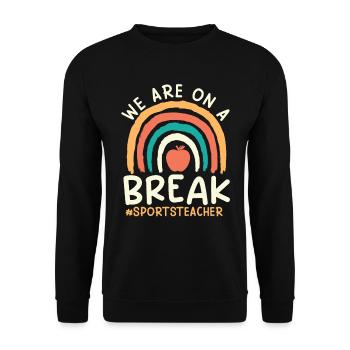 Physical Education Teacher Teacher off duty Sports Teacher - Unisex Sweatshirt - black - Front - Alina (178cm) & Michal (187cm)