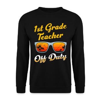 First Class Class Class Teacher off duty Holiday Teacher - Unisex Sweatshirt - black - Front - Alina (178cm) & Michal (187cm)