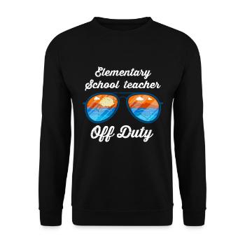 Holiday Primary School Class Teacher off duty Teacher - Unisex Sweatshirt - black - Front - Alina (178cm) & Michal (187cm)