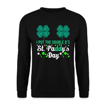 I put the double D's in St. Paddys Day - Unisex Pullover - Schwarz - Vorne - Alina (178cm) & Michal (187cm)