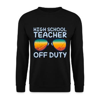 High School Teacher off duty School Holiday Teacher - Unisex Sweatshirt - black - Front - Alina (178cm) & Michal (187cm)
