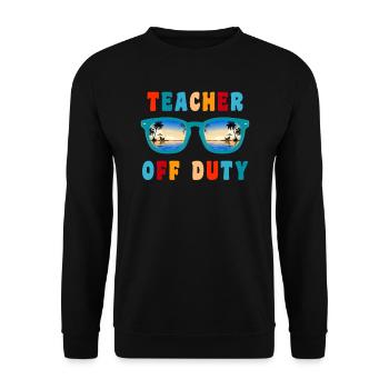 Teacher off duty teacher School holiday teacher - Unisex Sweatshirt - black - Front - Alina (178cm) & Michal (187cm)