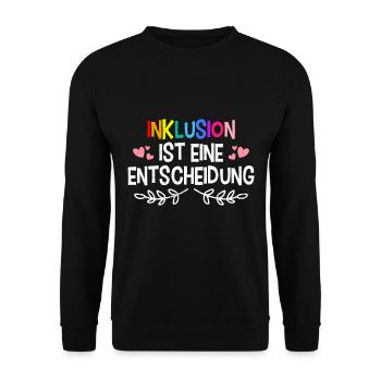 Inklusion ist eine Entscheidung Solidarität - Unisex Pullover - Schwarz - Vorne - Alina (178cm) & Michal (187cm)
