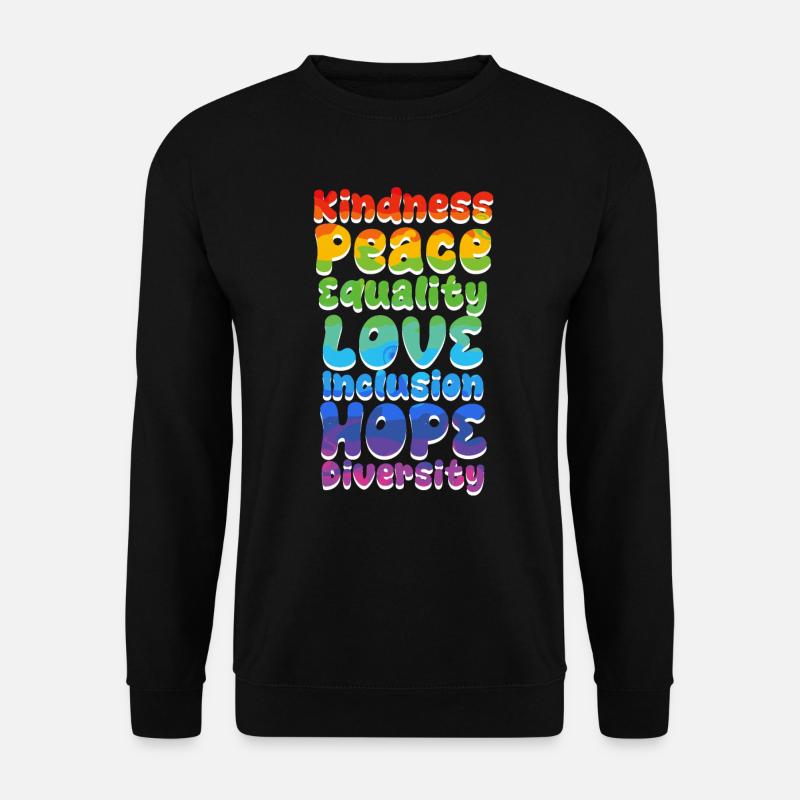 Inclusion Acceptation Gentillesse Solidarité - Sweat-shirt Unisexe - noir
