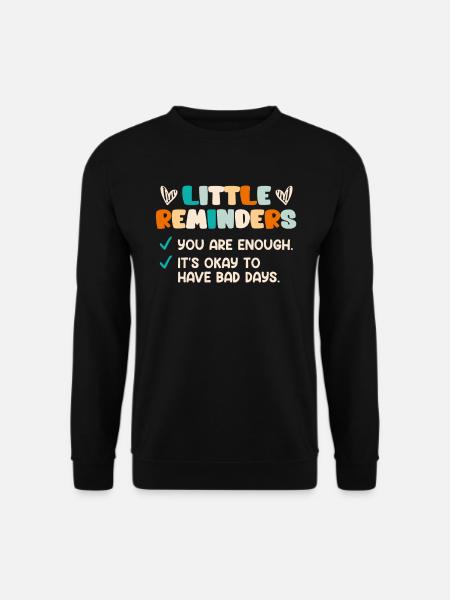 Mentale Gesundheit Selbstachtung Awareness - Unisex Pullover - Schwarz
