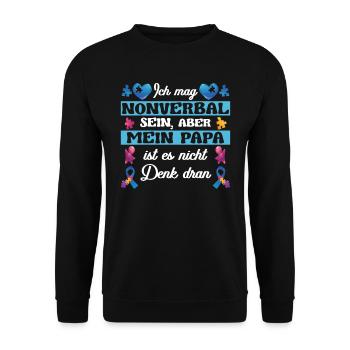 Autismus Kind Spektrum Störung Spruch - Unisex Pullover - Schwarz - Vorne - Alina (178cm) & Michal (187cm)