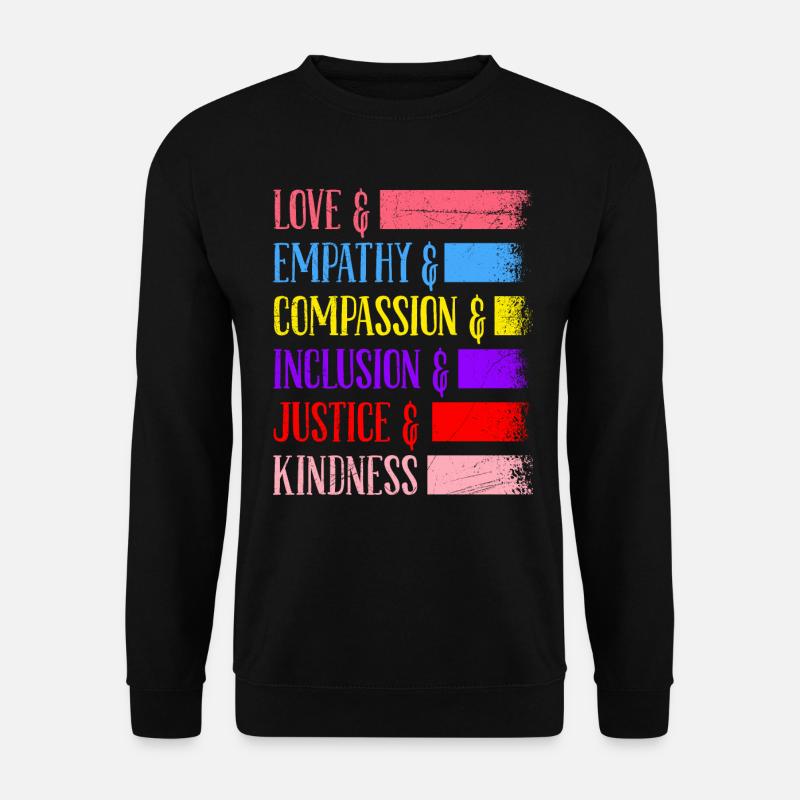 Inclusion, Equality, Kindness, Acceptance - Unisex Sweatshirt - black